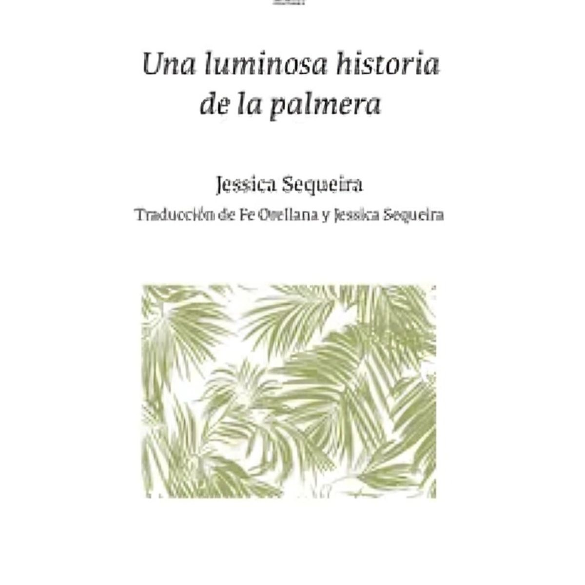 TOP10BOOKS - LIBRO Una Luminosa Historia De Las Palmeras