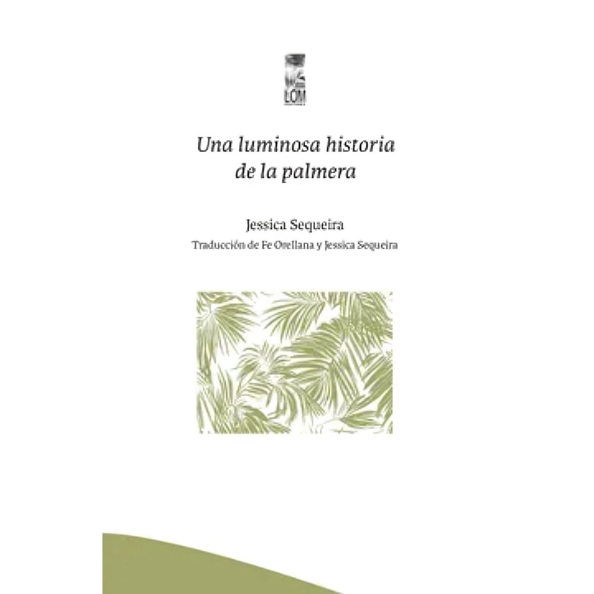 TOP10BOOKS - LIBRO Una Luminosa Historia De Las Palmeras