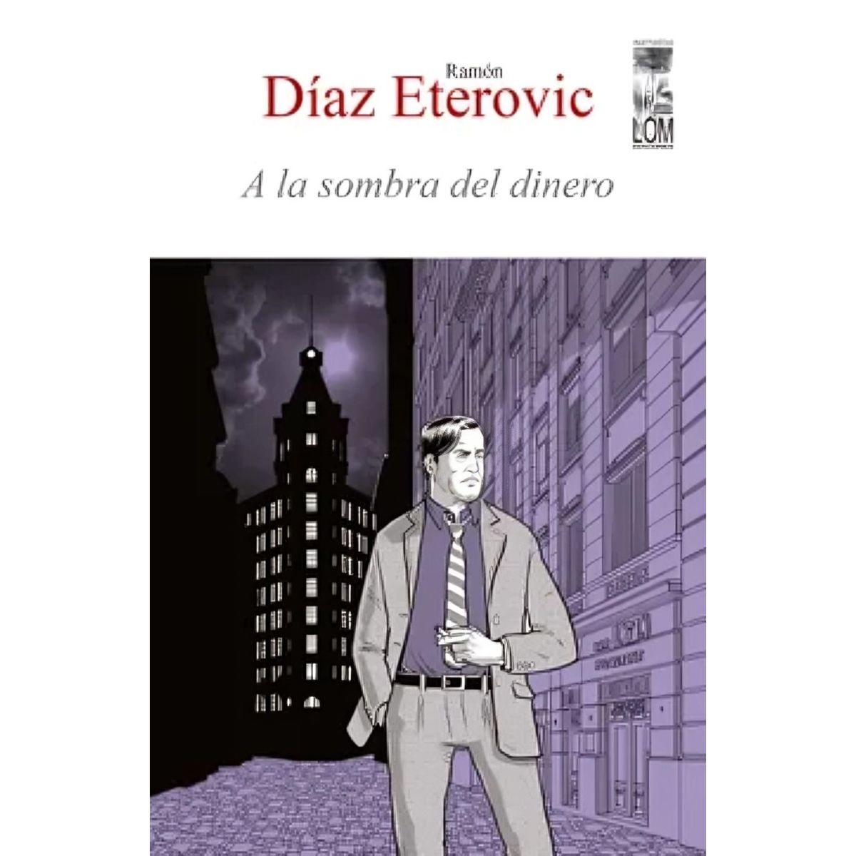 TOP10BOOKS - LIBRO A La Sombra Del Dinero (segunda Edición)