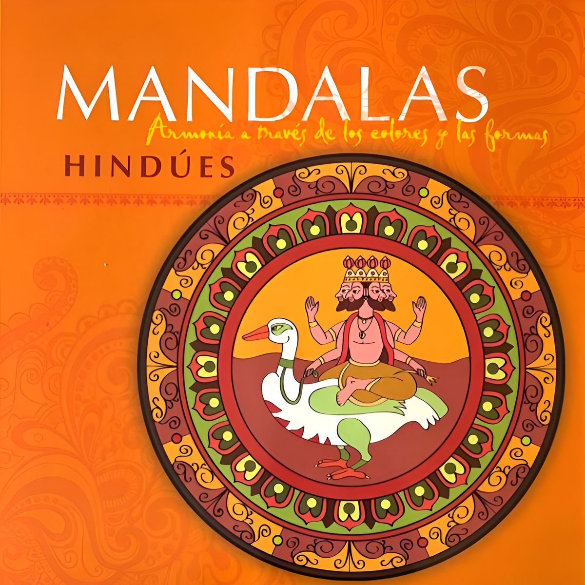 EDITORIAL BIBLOK - Mandalas Hindúes. Armonía a través de los colores