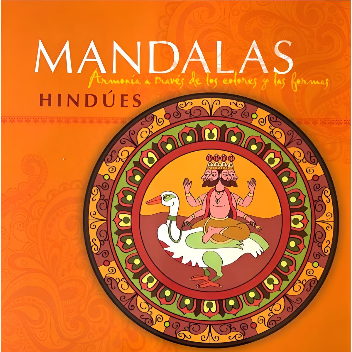 EDITORIAL BIBLOK - Mandalas Hindúes. Armonía a través de los colores
