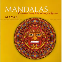 EDITORIAL BIBLOK - Mandalas Mayas. Armonía a través de los colores