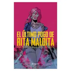 EDITORIAL PLANETA - Libro El Ultimo Pogo De Rita Maldita