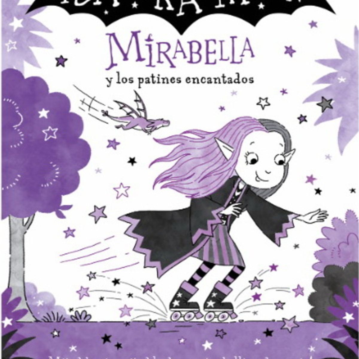 ANTARTICA LIBROS - Mirabella Y Los Patines Encantados