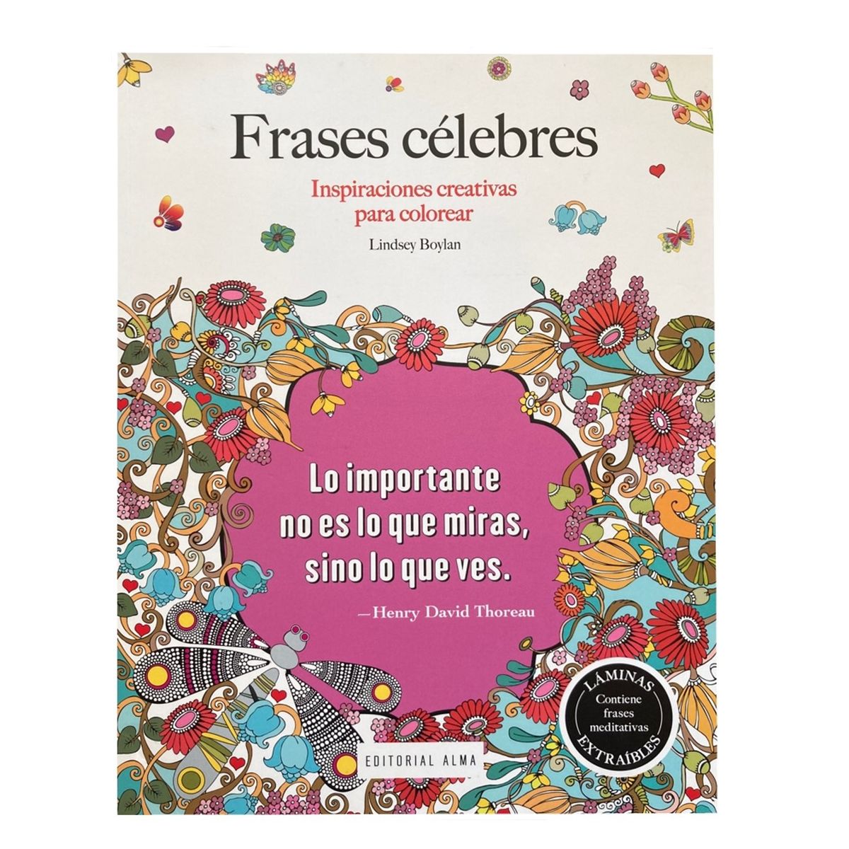 ALMA - Libro para colorear - Frases célebres - Editorial Alma + 12 lápices pastel
