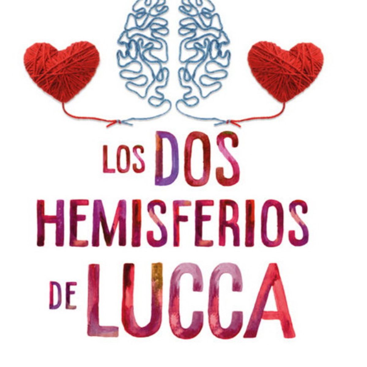 ANTARTICA LIBROS - Los Dos Hemisferios De Lucca