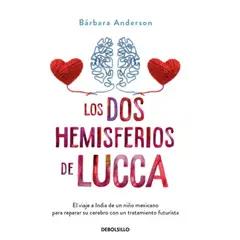 ANTARTICA LIBROS - Los Dos Hemisferios De Lucca