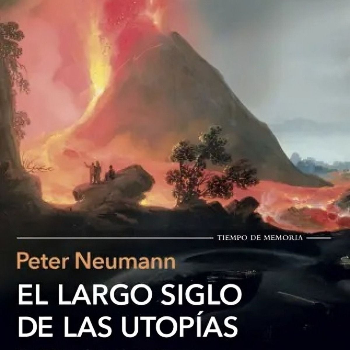 TOP10BOOKS - LIBRO El Largo Siglo De Las Utopías - PETER NEUMANN
