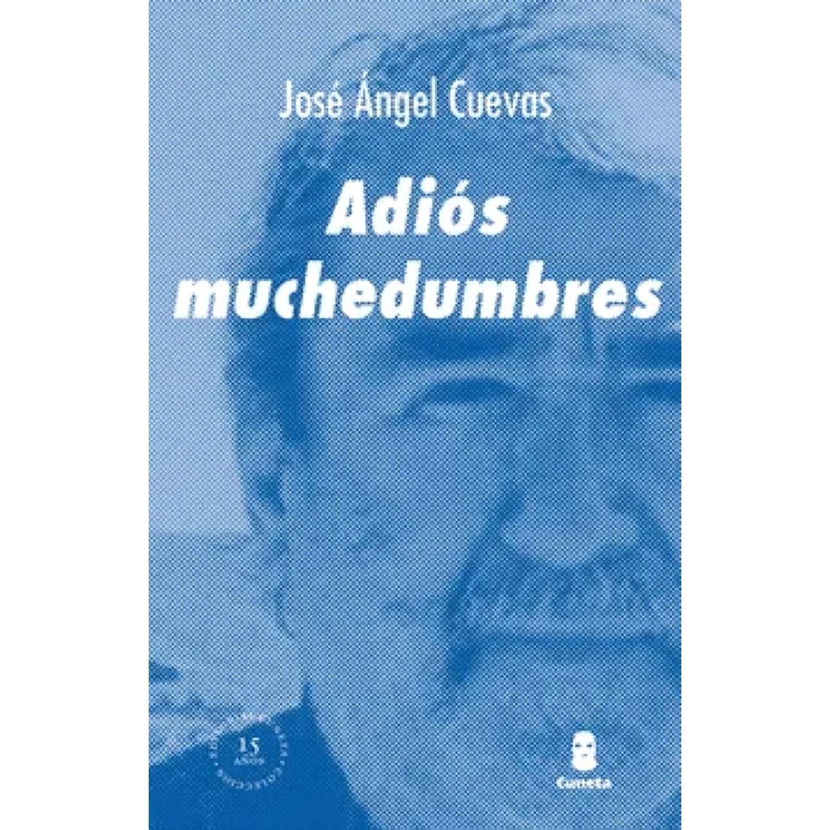 TOP10BOOKS - LIBRO Adiós Muchedumbres - Adiós Muchedumbres