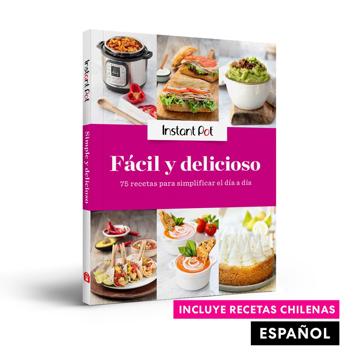 INSTANT POT - Libro Instant Pot Fácil y Delicioso