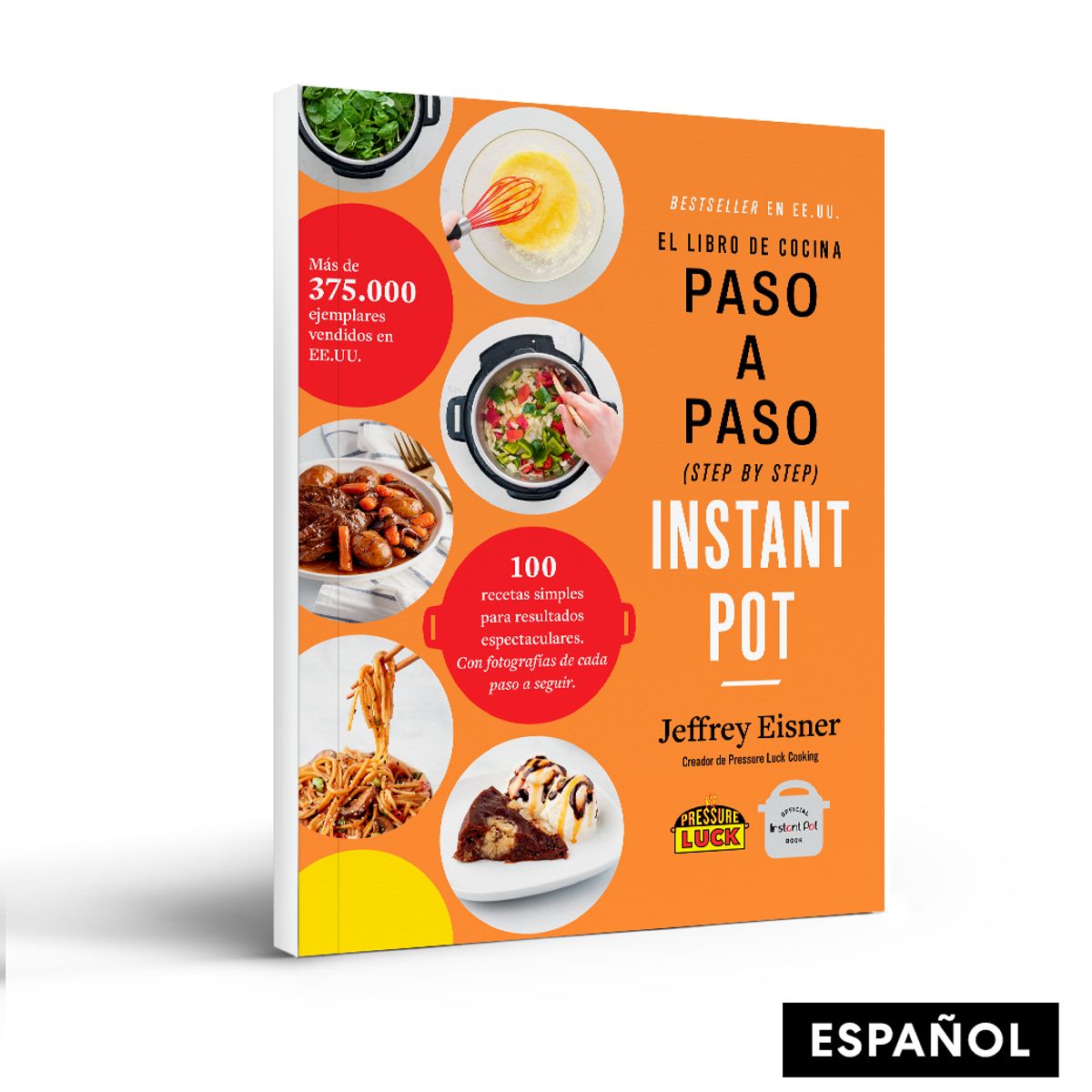INSTANT POT - Libro Paso a Paso Instant Pot