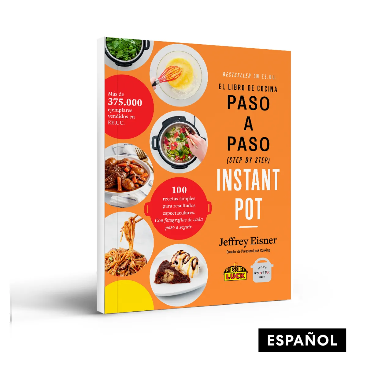 INSTANT POT - Libro Paso a Paso Instant Pot