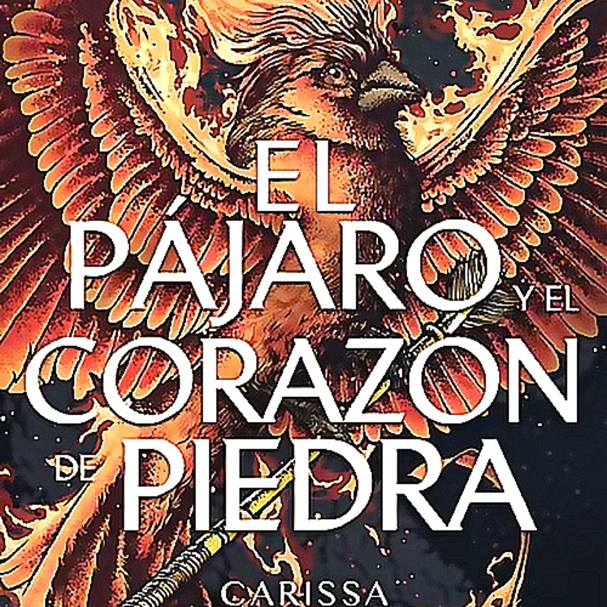 PLANETA - Libro El pájaro y el corazón de piedra - Carissa Broadbent
