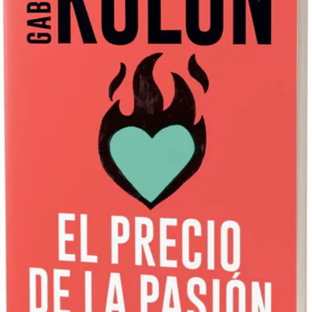 BOOKET - Libro El precio de la pasión - Gabriel Rolón