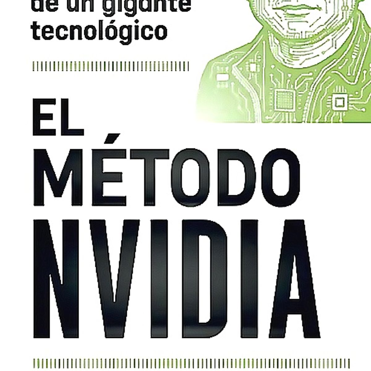 Deusto - Libro El método Nvidia - Tae Kim