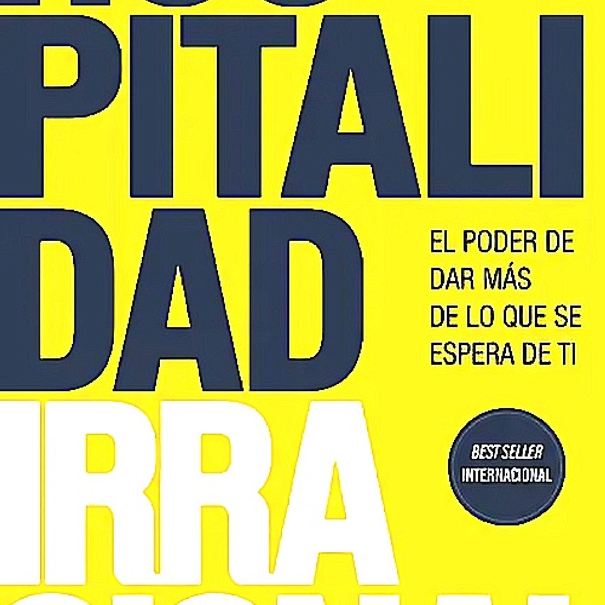 Peninsula - Libro Hospitalidad irracional - Will Guidara