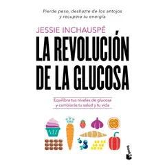 BOOKET - Libro La revolución de la glucosa - Jessie Inchauspé