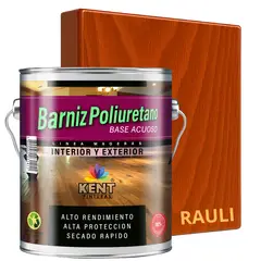 KENT - BARNIZ POLIURETANO BASE AGUA - ALTA RESISTENCIA - GALON RAULI