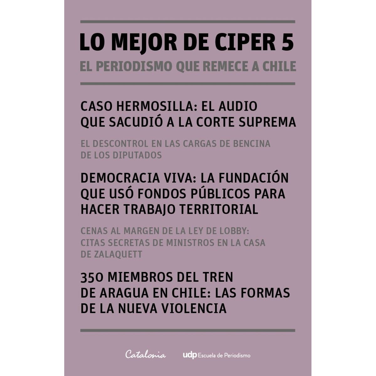 EDICIONES UDP - LO MEJOR DE CIPER 5
