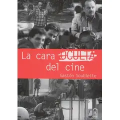 EDICIONES UC - La Cara Oculta Del Cine