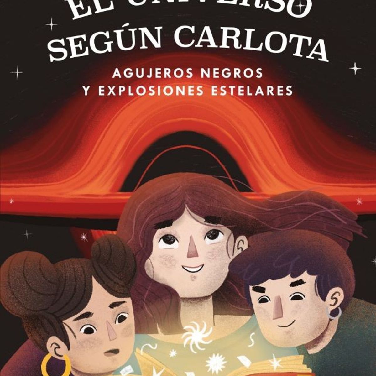 PLANETA - EL UNIVERSO SEGÚN CARLOTA AGUJEROS NEGROS Y EXPLOSIONES ESTELARES