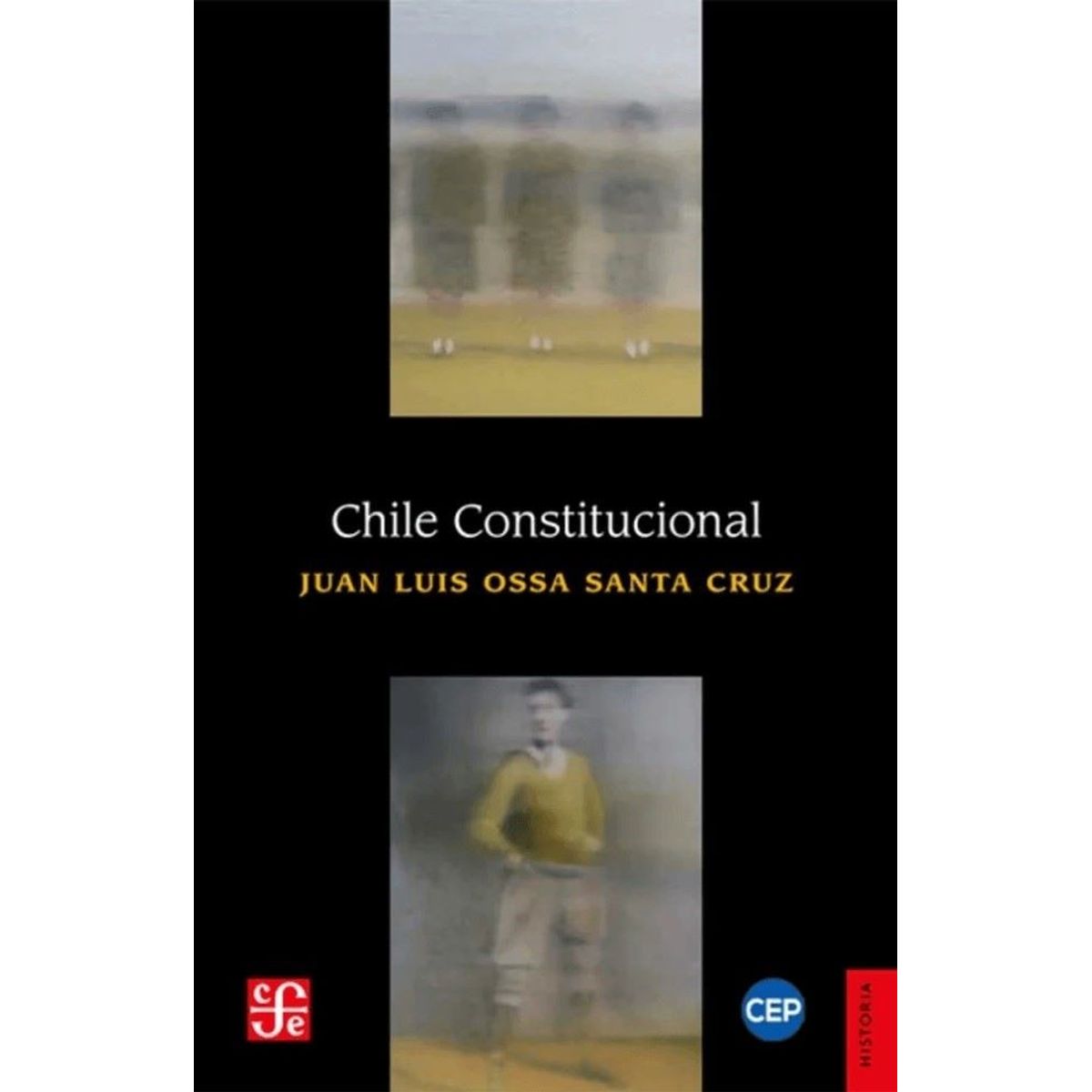 FONDO DE CULTURA ECONOMICA - CHILE CONSTITUCIONAL
