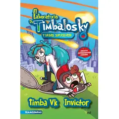 MR - EL LABORATORIO DE TIMBALOSKY Y LA BASE SUPERSECRETA