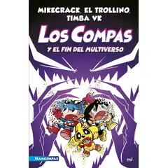 MR - COMPAS 10 LOS COMPAS Y EL FIN DEL MULTIVERSO
