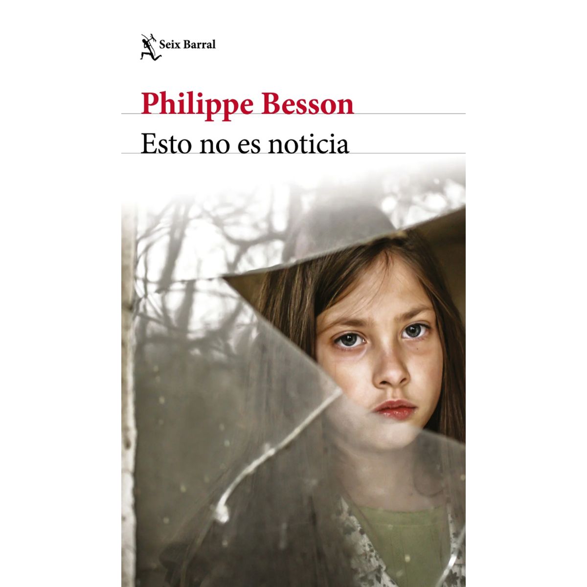 SEIX BARRAL - ESTO NO ES NOTICIA