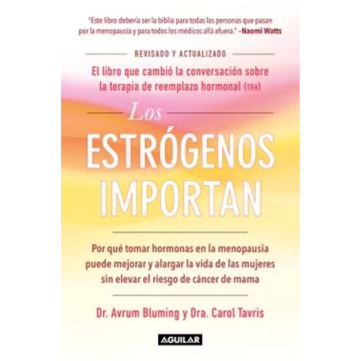 AGUILAR - LOS ESTROGENOS IMPORTAN