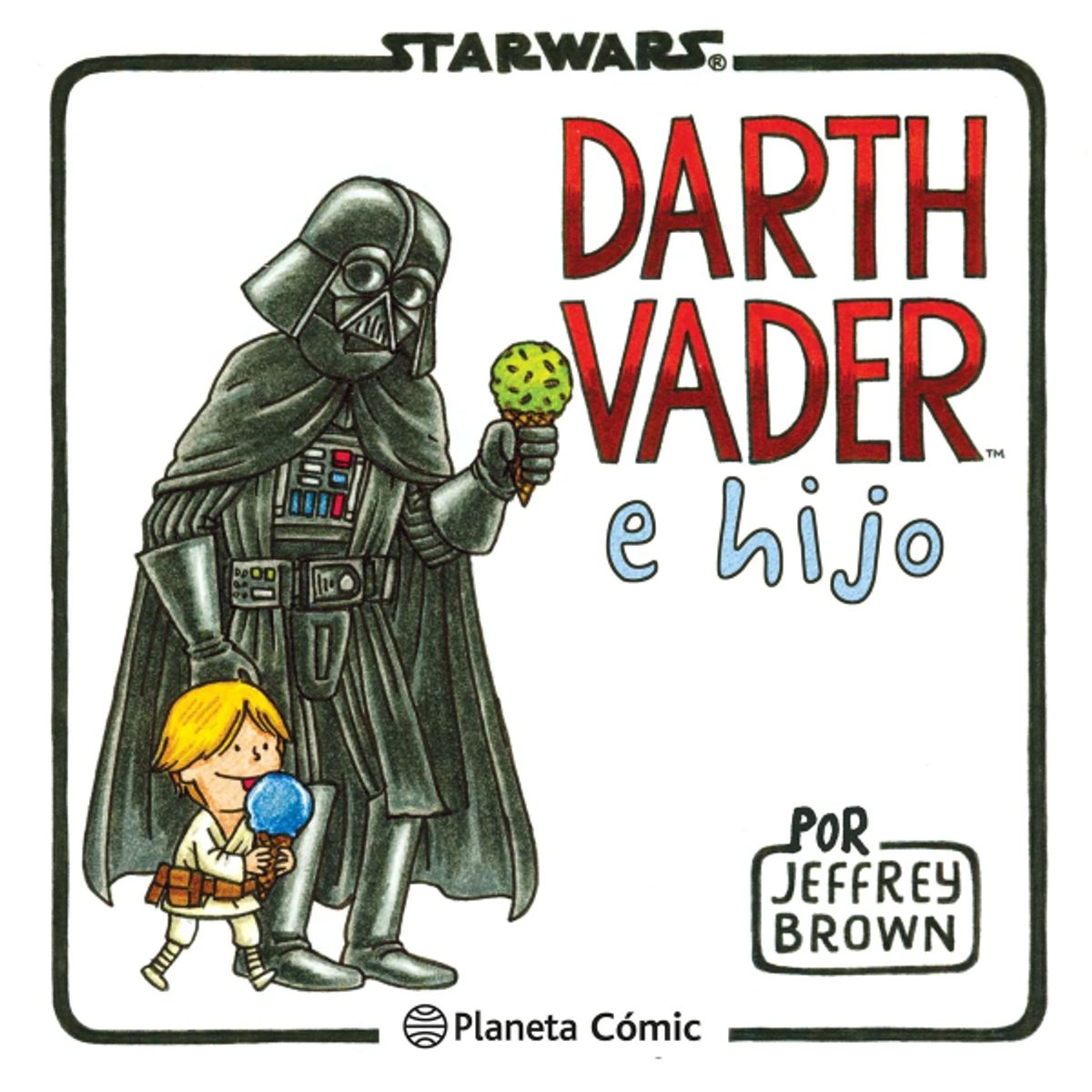 PLANETA COMIC - DARTH VADER E HIJO