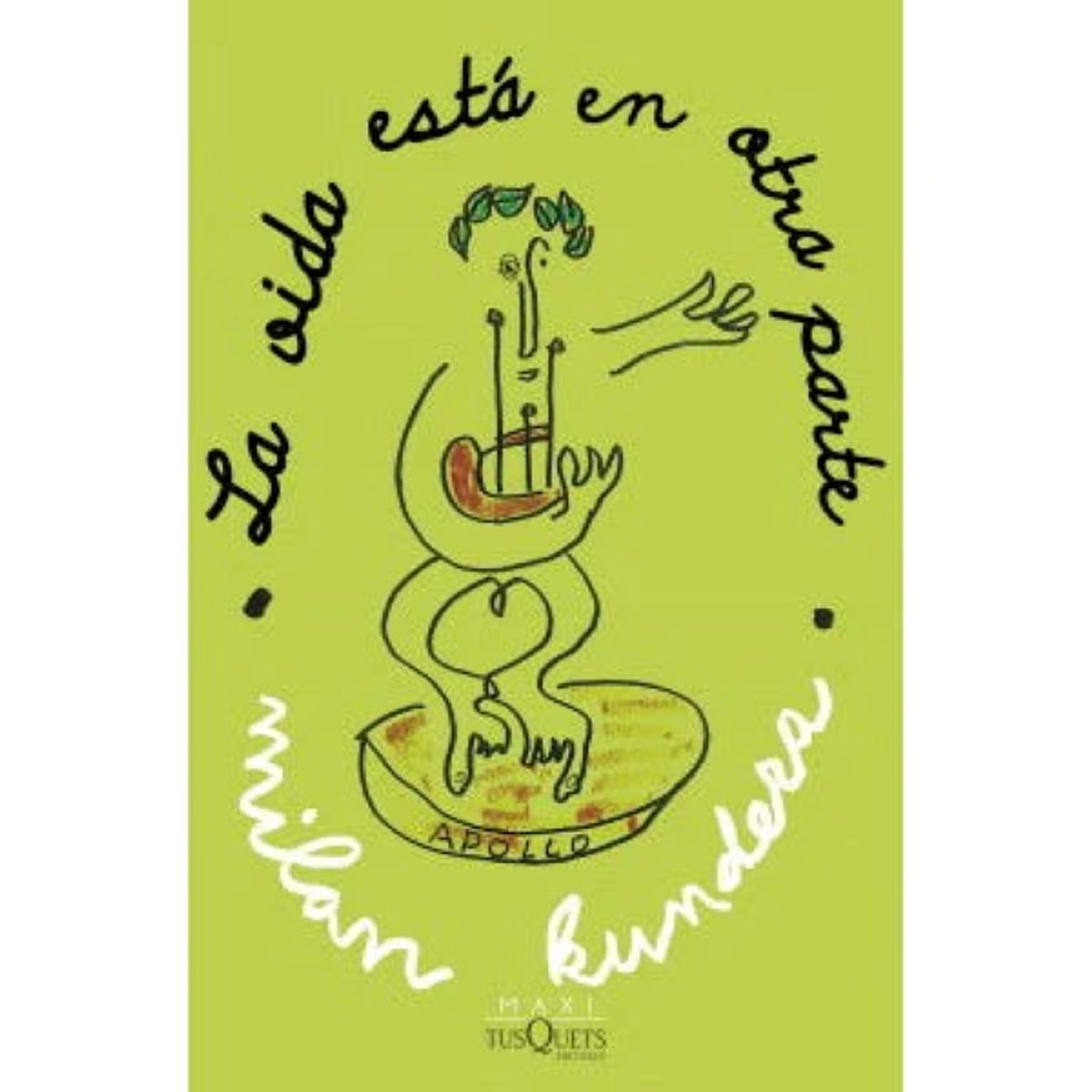 TUSQUETS - LA VIDA ESTÁ EN OTRA PARTE