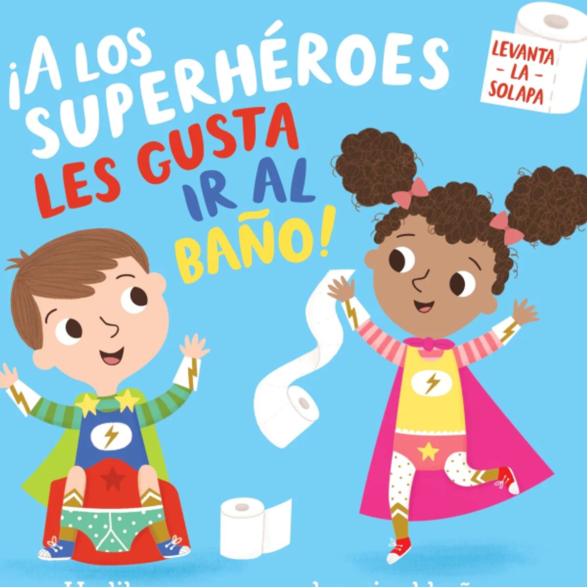 PLANETA JUNIOR - A LOS SUPERHEROES LES GUSTA IR AL BAÑO