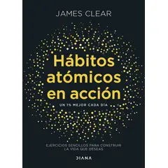 PAIDOS - Libro Hábitos atómicos en acción - James Clear