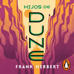 DEBOLSILLO - Hijos de Dune Frank Herbert