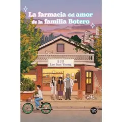 VERGARA Y RIVAS - LA FARMACIA DEL AMOR DE LA FAMILIA BOTERO