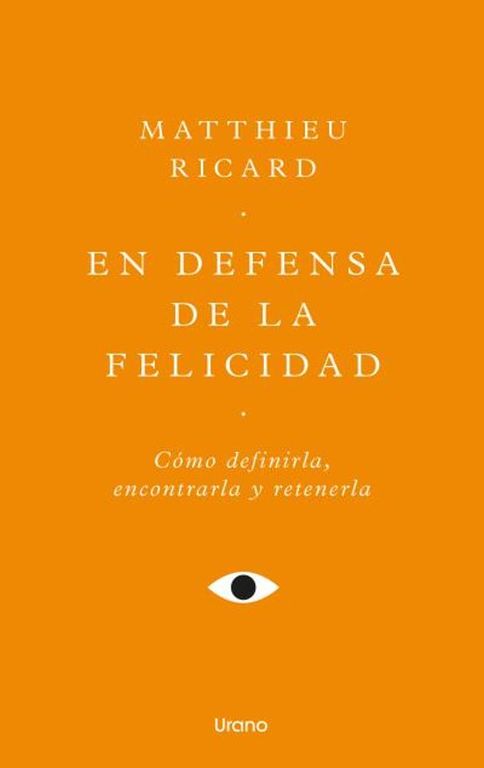 EN DEFENSA DE LA FELICIDAD