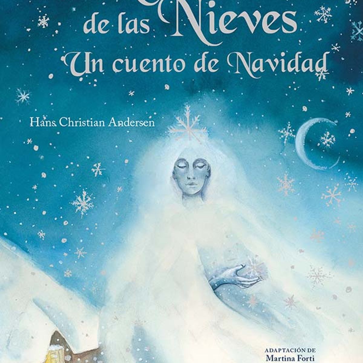 GRIBAUDO - LA REINA DE LAS NIEVES UN CUENTO DE NAVIDAD GRIBAUDO