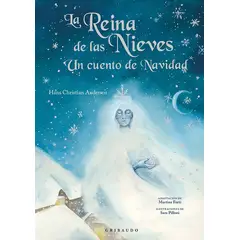 GRIBAUDO - LA REINA DE LAS NIEVES UN CUENTO DE NAVIDAD