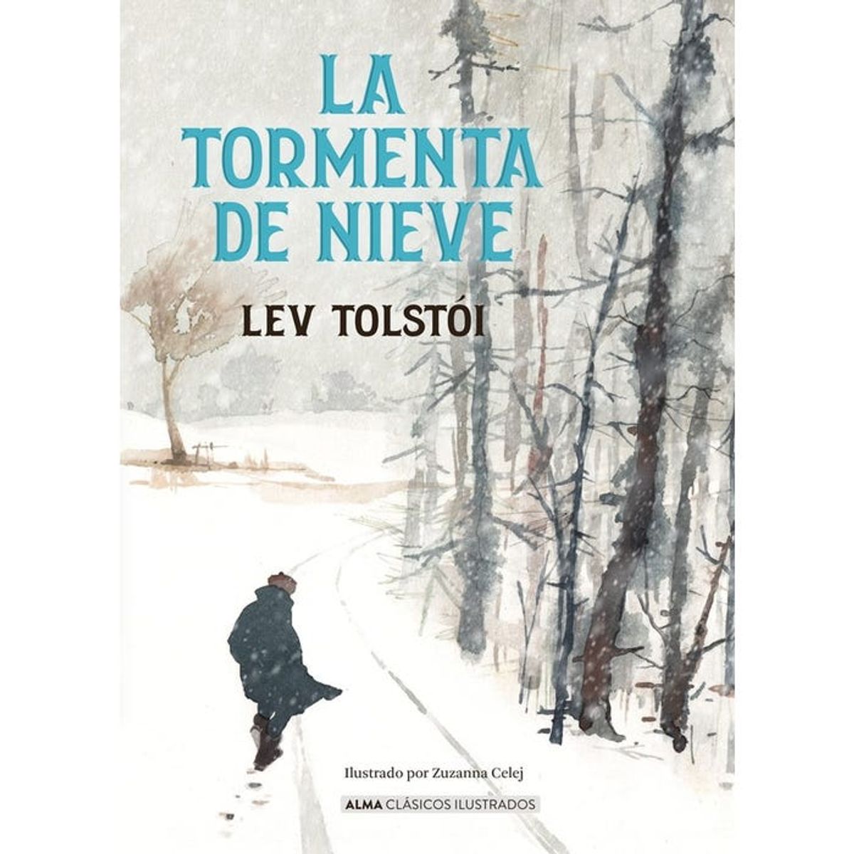 ALMA - LA TORMENTA DE NIEVE