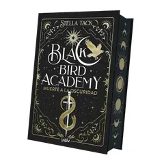 AUTOEDICION - BLACK BIRD ACADEMY MUERTE A LA OSCURIDAD INLON