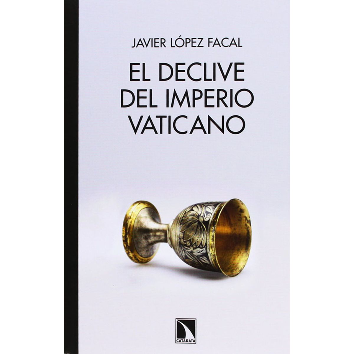 CATA - EL DECLIVE DEL IMPERIO VATICANO CATARATA