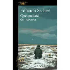 ALFAGUARA - QUE QUEDARA DE NOSOTROS