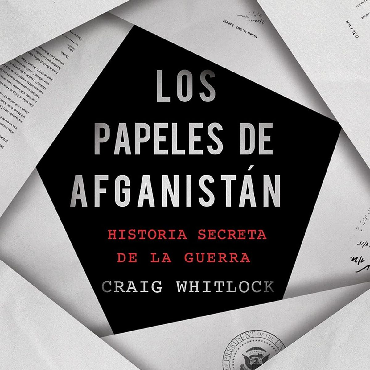 EDITORIAL CRITICA - Los Papeles De Afganistan