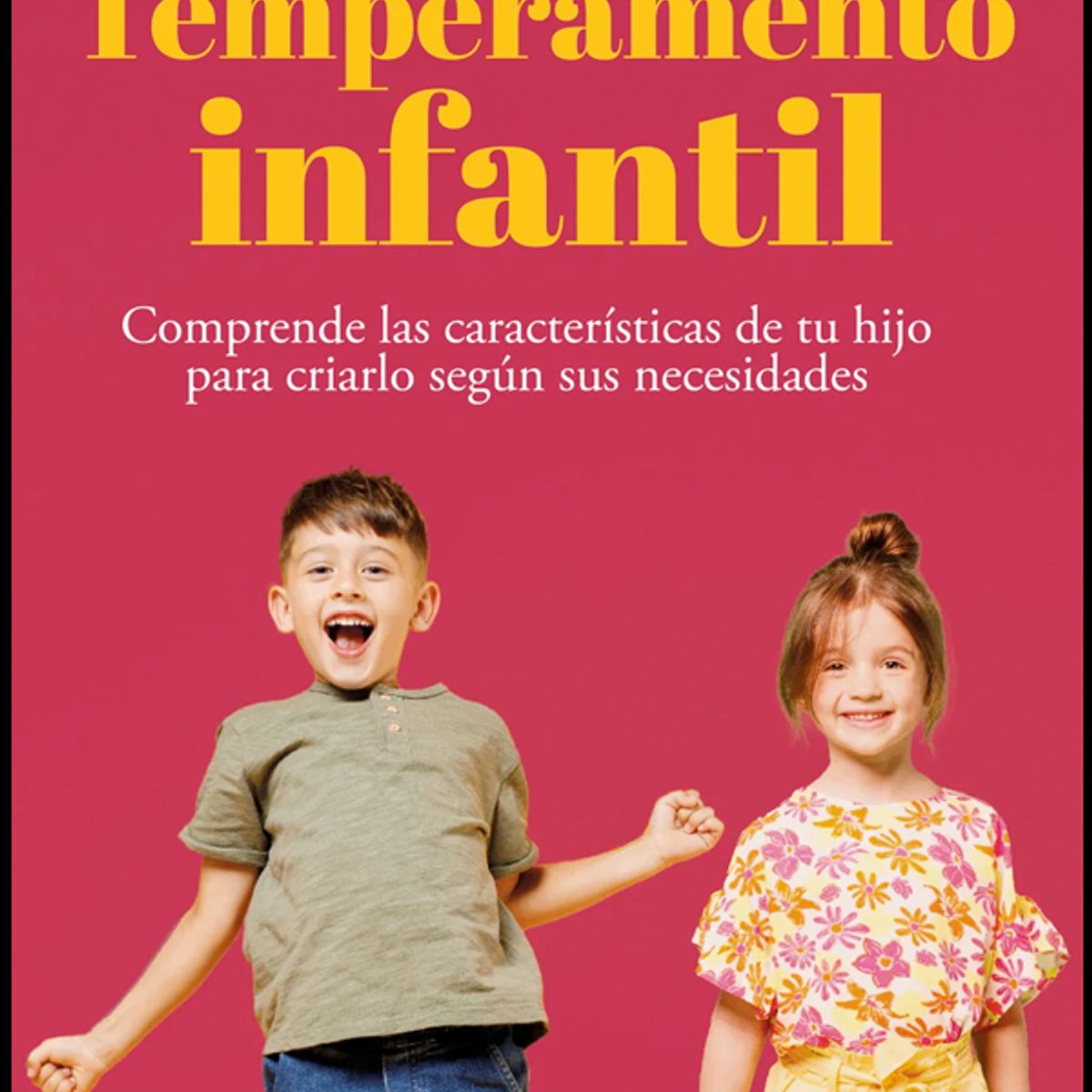 EDICIONES B - Temperamento infantil