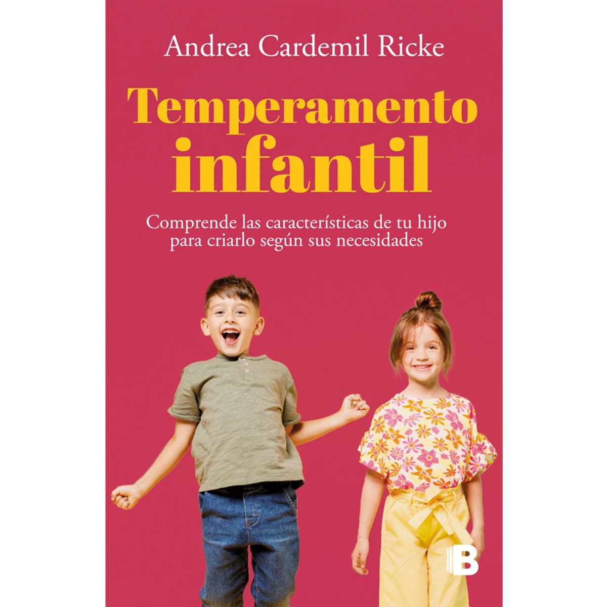 EDICIONES B - Temperamento infantil
