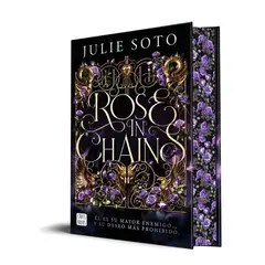 CROSS BOOKS - ROSE IN CHAINS JULIE SOTO