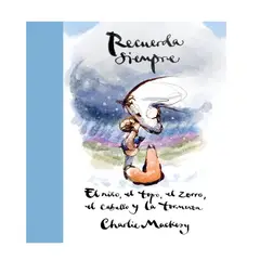 SUMA - RECUERDA SIEMPRE CHARLIE MACKESY