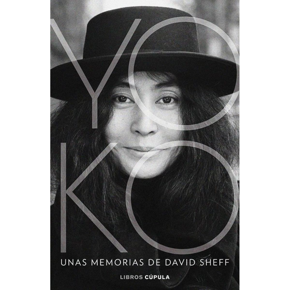 ANTARTICA LIBROS - Yoko Unas Mmemorias De David Sheff