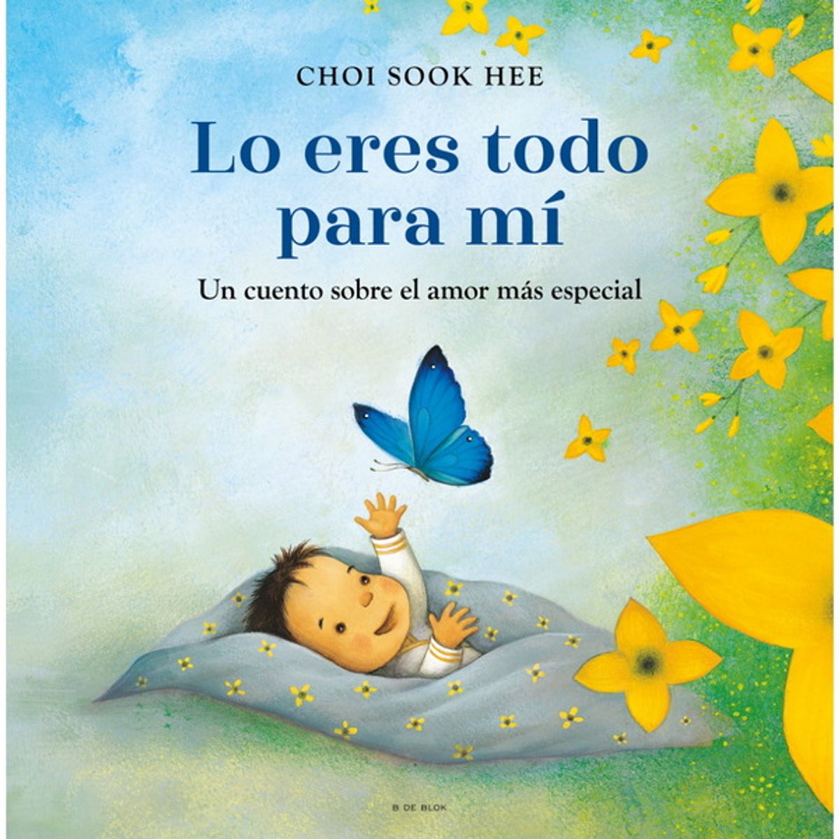 ANTARTICA LIBROS - Lo Eres Todo Para Mi